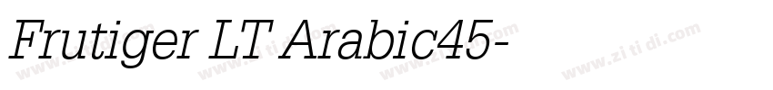 Frutiger LT Arabic45字体转换